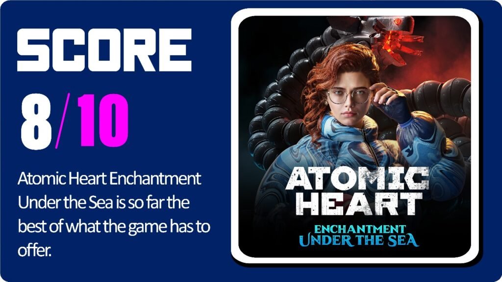 Atomic Heart scorecard